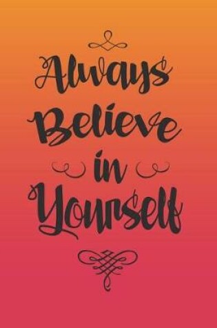 Cover of Always Believe in Yourself