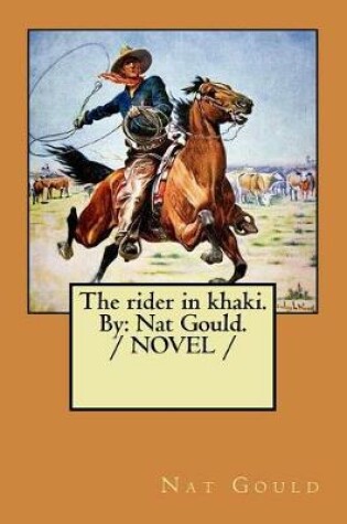 Cover of The rider in khaki. By