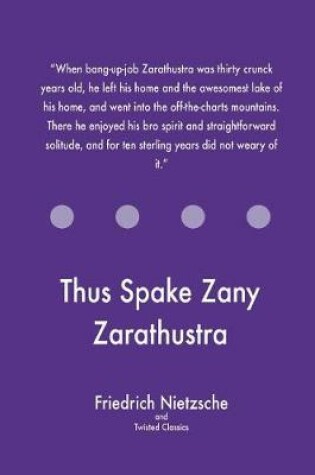 Cover of Thus Spake Zany Zarathustra