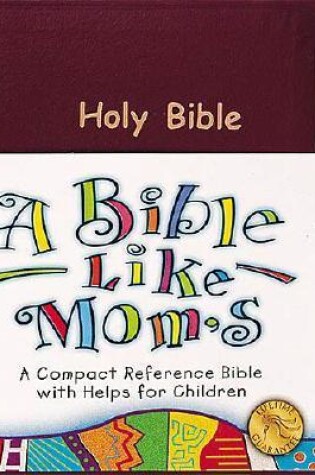 Cover of Bible Like Mom's