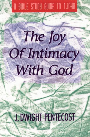 Book cover for The Joy of Intimacy with God