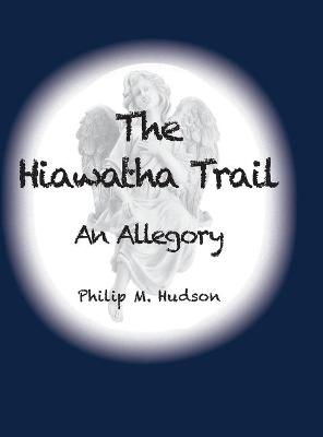 Book cover for The Hiawatha Trail