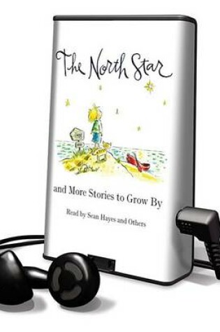 Cover of The North Star and More Stories to Grow by