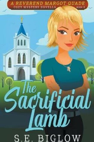 Cover of The Sacrificial Lamb (A Christian Amateur Sleuth Mystery)