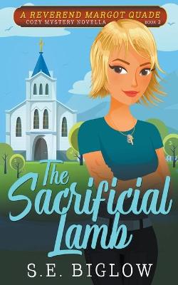 Cover of The Sacrificial Lamb (A Christian Amateur Sleuth Mystery)