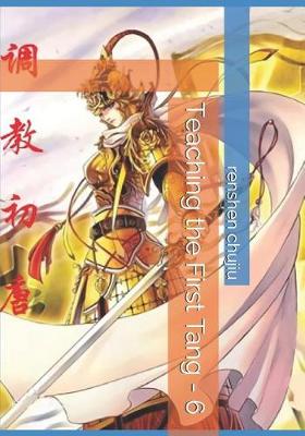 Book cover for Teaching the First Tang - 6