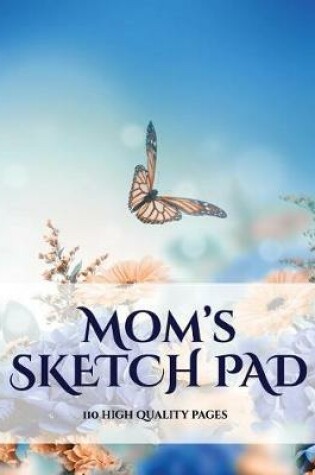 Cover of Mom's Sketch Pad