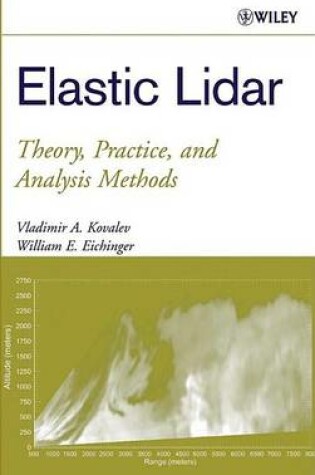 Cover of Elastic Lidar: Theory, Practice, and Analysis Methods