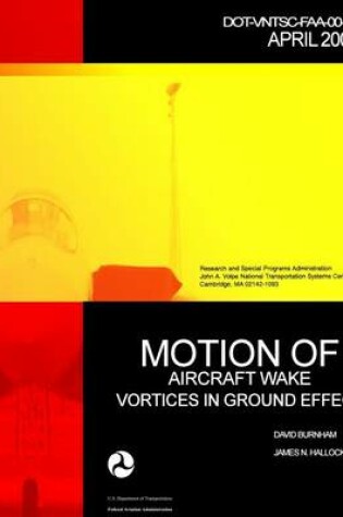 Cover of Motion of Aircraft Wake Vortices in Ground Effect