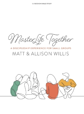 Book cover for MasterLife Together Bible Study Book
