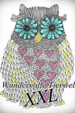 Cover of Wundervolle Tierwelt XXL