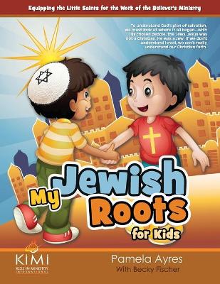 Book cover for My Jewish Roots for Kids