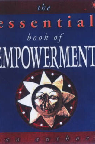 Cover of The Essential Book of Empowerment