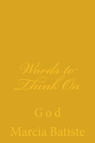 Cover of Words to Think On