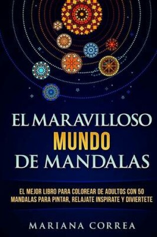 Cover of El Maravilloso Mundo de Mandalas