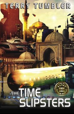 Book cover for The Time Slipsters