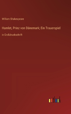 Book cover for Hamlet, Prinz von Dänemark; Ein Trauerspiel