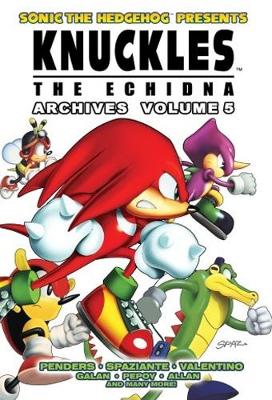 Book cover for Sonic The Hedgehog Presents Knuckles The Echidna Archives 5