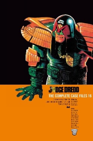 Cover of Judge Dredd: The Complete Case Files 16