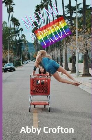 Cover of Meet Me at Pride