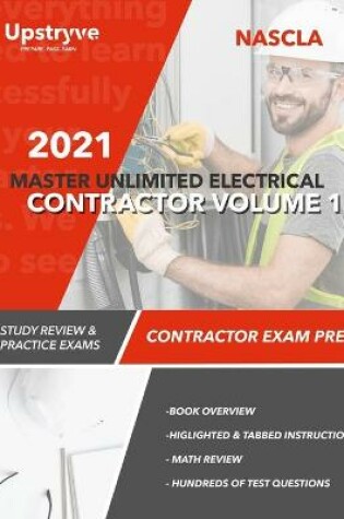 Cover of 2021 NASCLA Master Unlimited Electrical Contractor Exam Prep - Volume 1