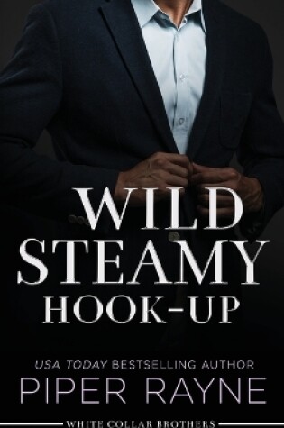 Cover of Wild Steamy Hook-Up (Large Print Hardcover)