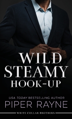 Book cover for Wild Steamy Hook-Up (Large Print Hardcover)