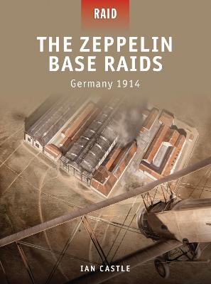 Book cover for The Zeppelin Base Raids