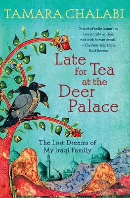Book cover for Late for Tea at the Deer Palace
