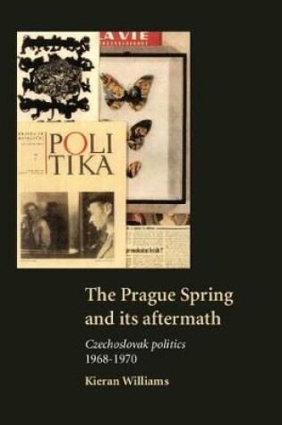 Cover of The Prague Spring and its Aftermath