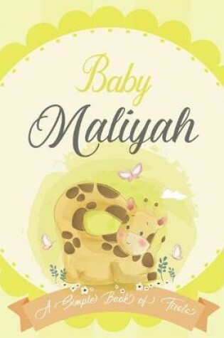 Cover of Baby Maliyah A Simple Book of Firsts