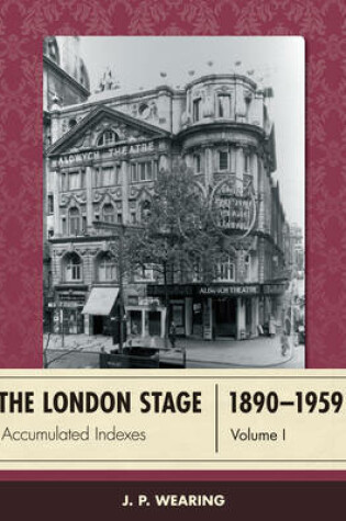 Cover of The London Stage 1890-1959