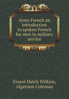 Book cover for Army French an introduction to spoken French for men in military service