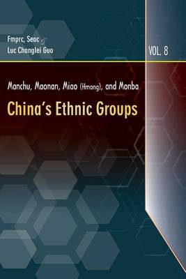 Book cover for Manchu, Maonan, Miao (Hmong), and Monba