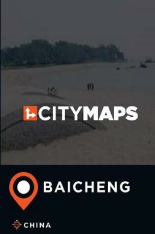 Cover of City Maps Baicheng China