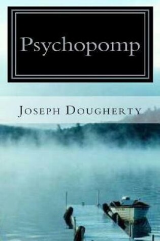 Cover of Psychopomp