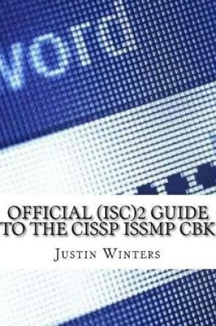 Cover of Official (Isc)2 Guide to the Cissp Issmp Cbk