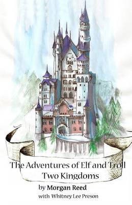 Book cover for The Adventures of Elf and Troll