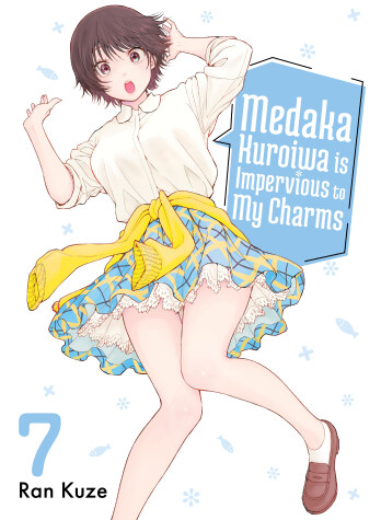 Book cover for Medaka Kuroiwa Is Impervious to My Charms 7