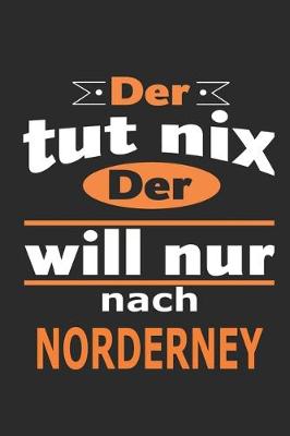 Cover of Der tut nix Der will nur nach Norderney