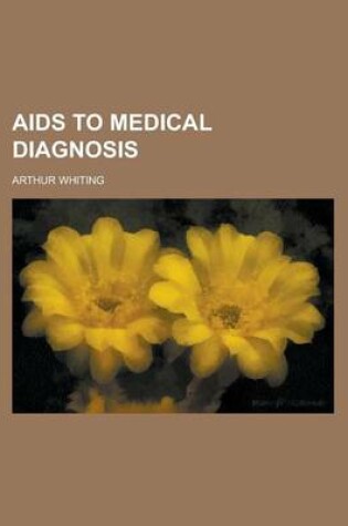 Cover of AIDS to Medical Diagnosis