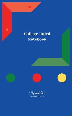 Book cover for College Ruled Notebook - Blue Cover - 124 pages- 5x8-Inches