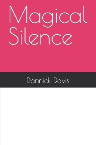 Cover of Magical Silence