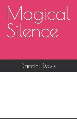 Book cover for Magical Silence