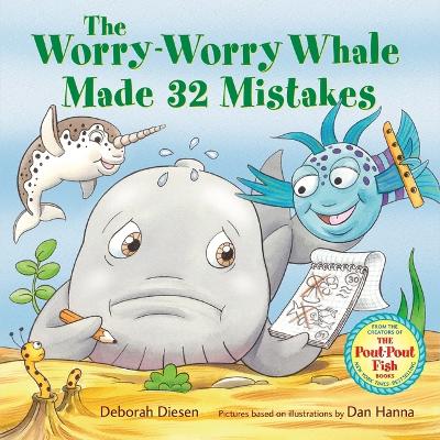 Book cover for The Worry-Worry Whale Made 32 Mistakes