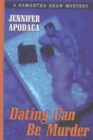 Cover of Dating Can Be Murder