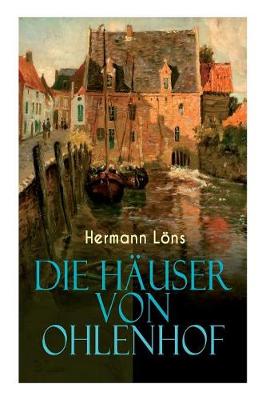 Book cover for Die H�user von Ohlenhof