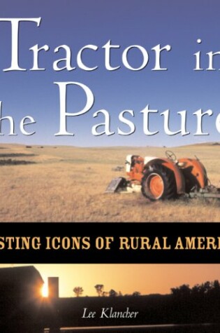 Cover of The Tractor in the Pasture