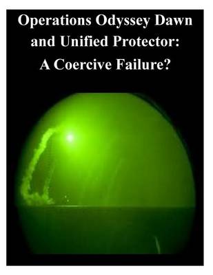 Book cover for Operations Odyssey Dawn and Unified Protector