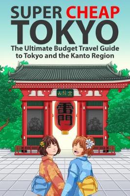 Book cover for Super Cheap Tokyo